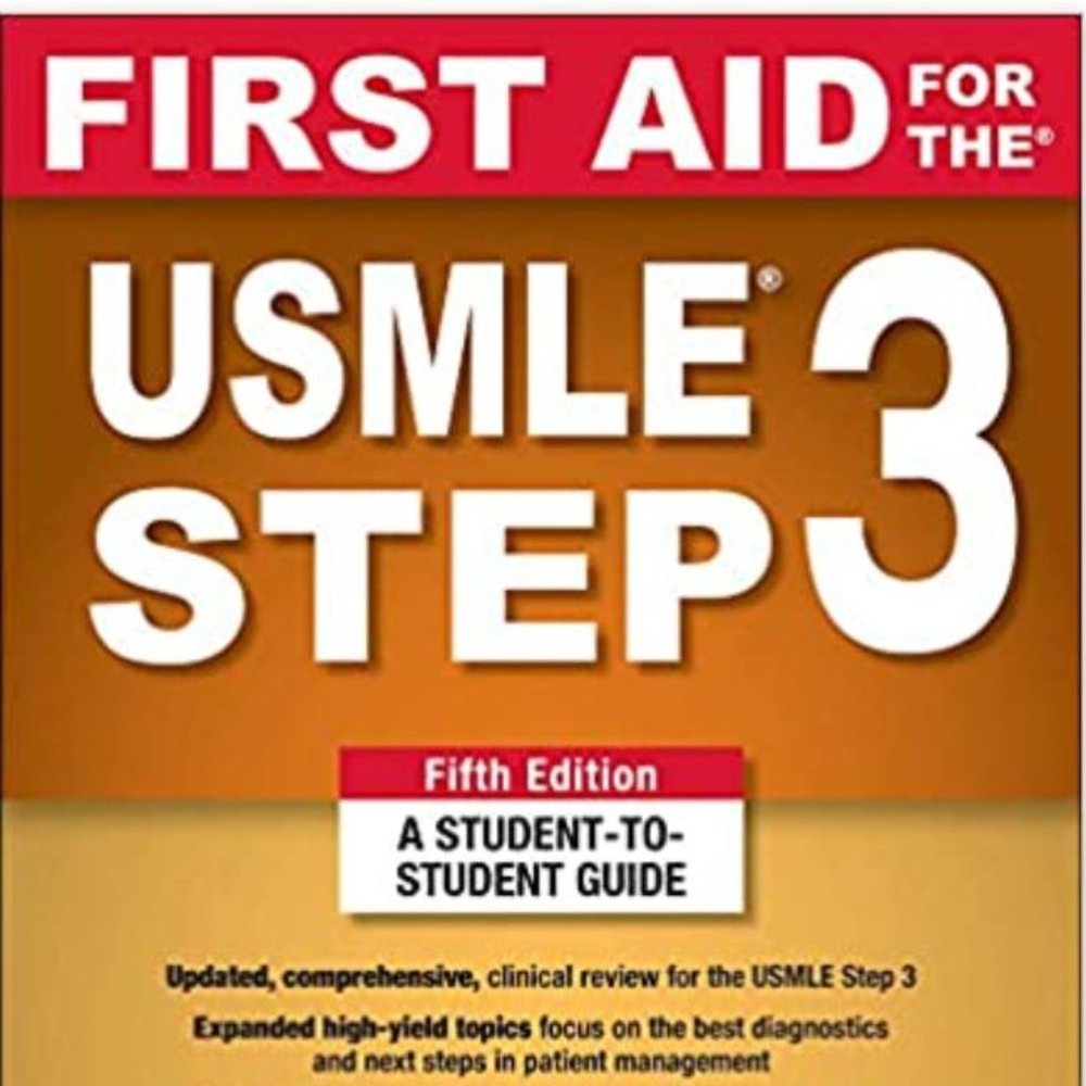 First Aid for the USMLE Step 3